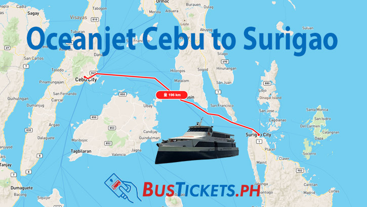 Map of the OceanJet ferry route from Cebu City to Surigao City, with a red line marking the path and an OceanJet ferry graphic overlay. Text reads "OceanJet Cebu to Surigao," and the BusTickets.ph logo is visible at the bottom.