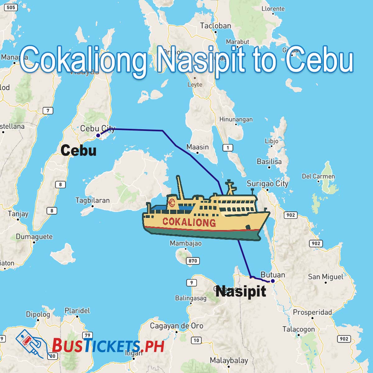 Map of the Cokaliong Nasipit to Cebu ferry route, with a cartoon ferry and BusTickets.ph logo.